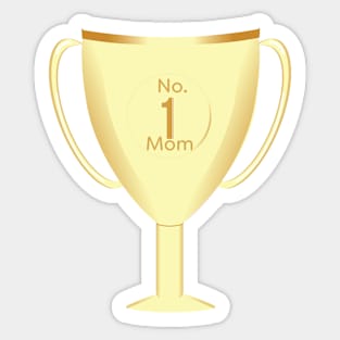 Number one Mom Throphy Sticker